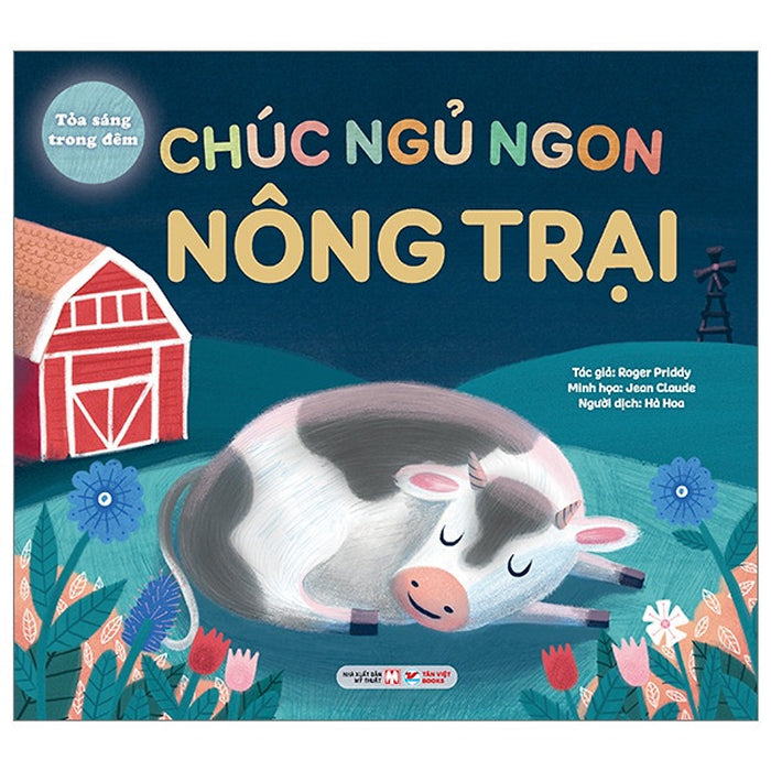 Chúc Ngủ Ngon Nông Trại - Tỏa Sáng Trong Đêm