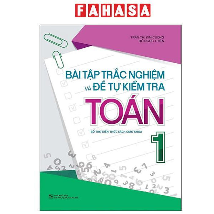 Sách - Bài Tập Trắc Nghiệm Và Đề Tự Kiểm Tra Toán 1 (Tái Bản 2025)