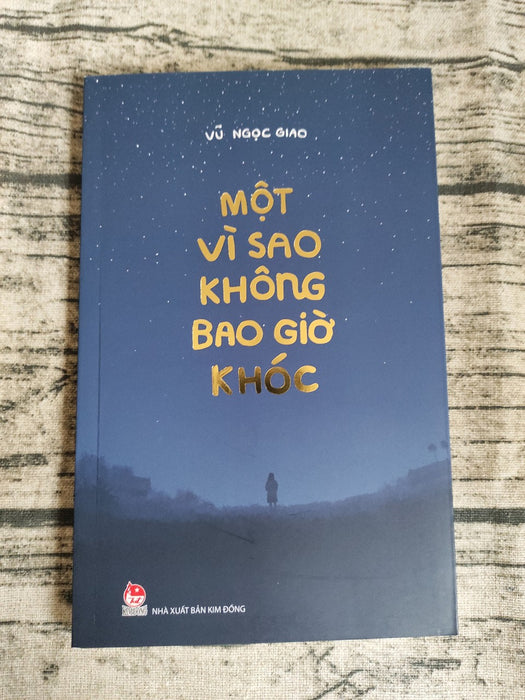 Một Vì Sao Không Bao Giờ Khóc