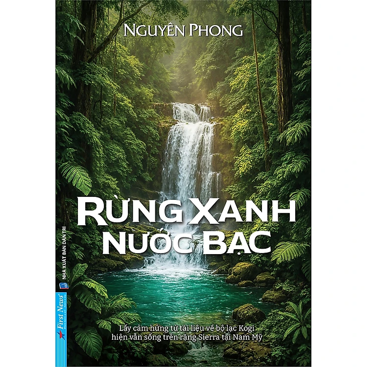 Rừng Xanh Nước Bạc - Gs. Nguyên Phong