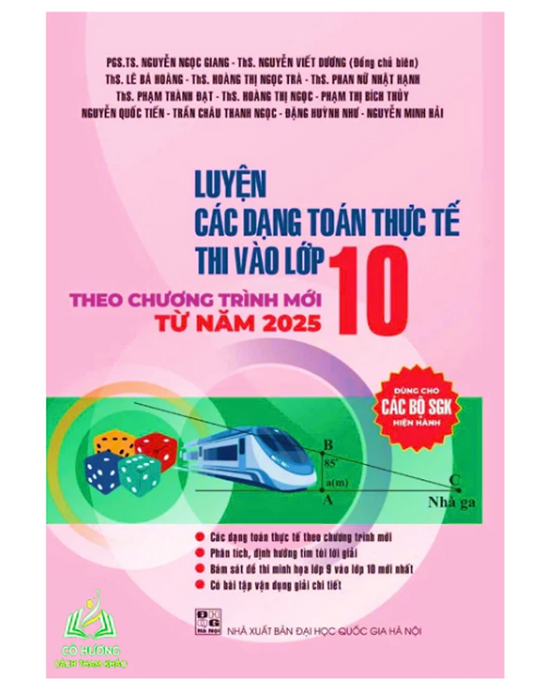 Sách - Luyện Các Dạng Toán Thực Tế Thi Vào Lớp 10 (Theo Chương Trình Mới Từ 2025) - #Huongbook