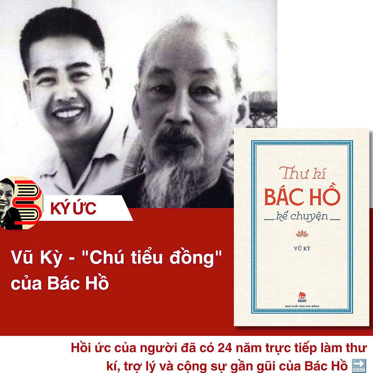 Thư Kí Bác Hồ Kể Chuyện – Vũ Kỳ - Nxb Kim Đồng