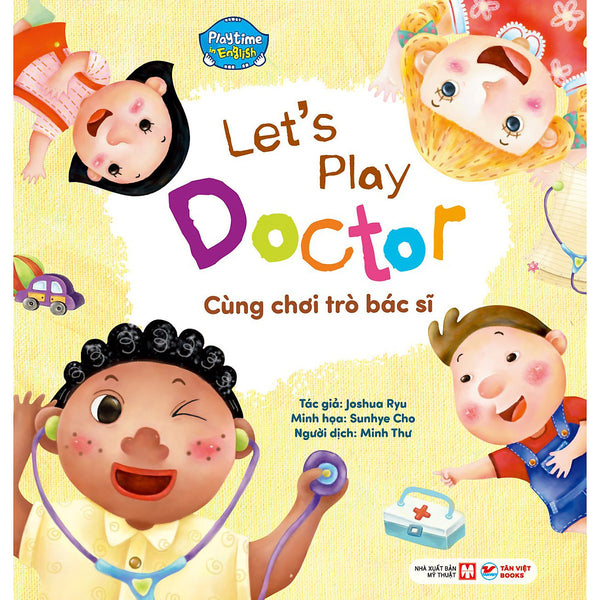 Cùng Chơi Trò Bác Sĩ - Let'S Play Doctor - Playtime In English. Level 1