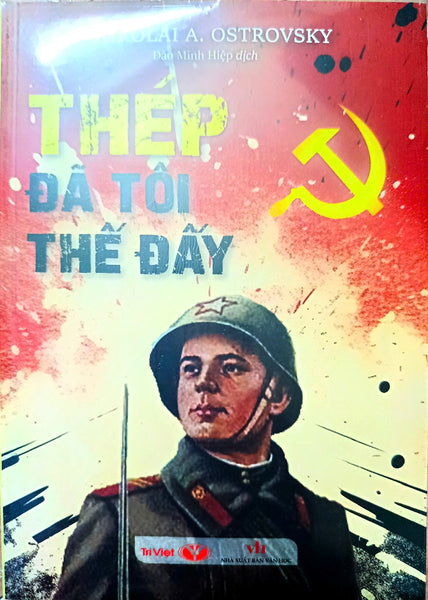 Thép Đã Tôi Thế Đấy