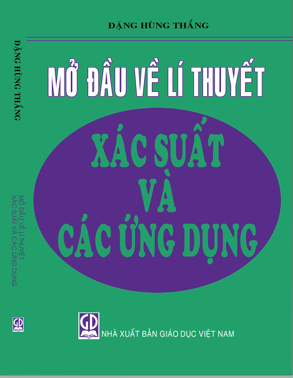 Sách - Mở Đầu Lý Thuyết Xác Suất Và Các Ứng Dụng