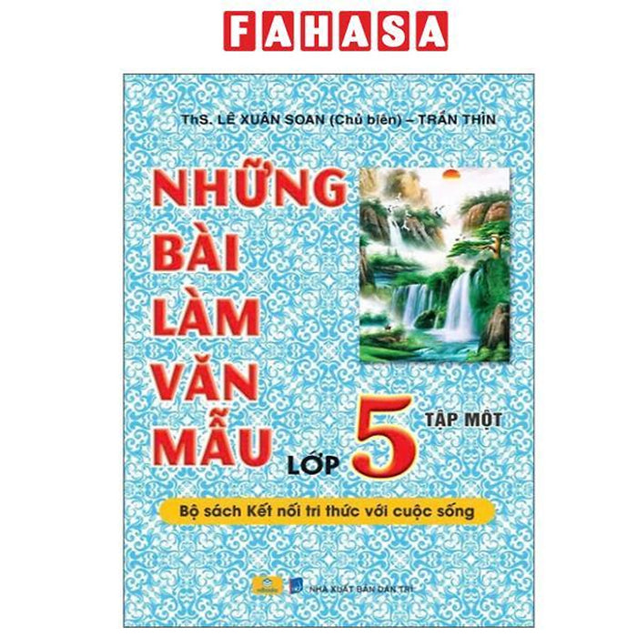 Sách - Những Bài Làm Văn Mẫu Lớp 5 - Tập 1 (Kết Nối)