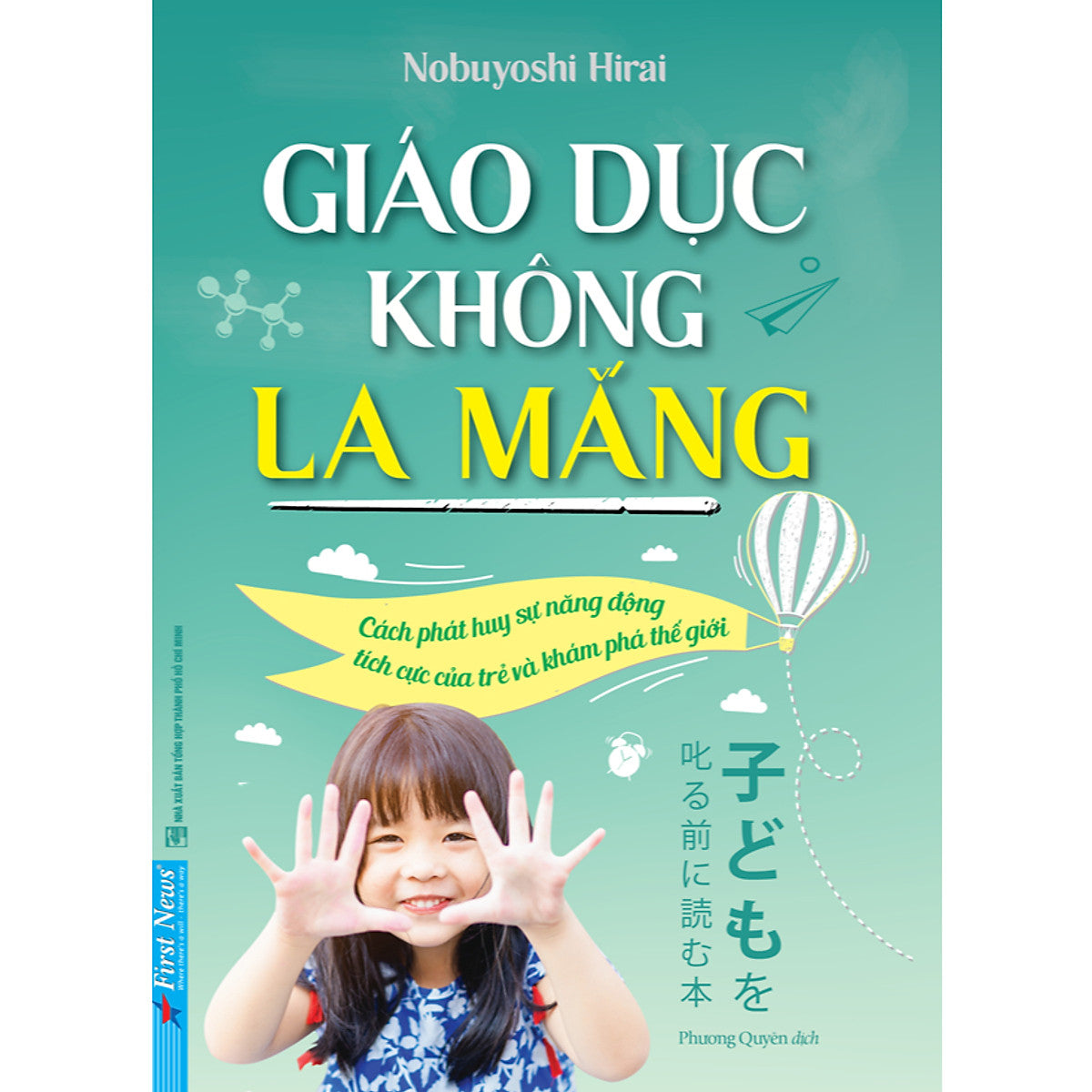 Giáo Dục Không La Mắng