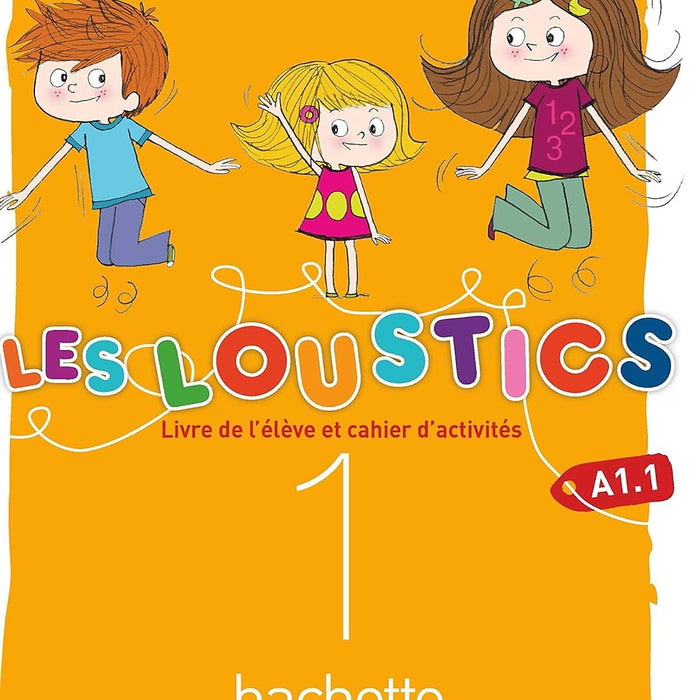 Sách Học Tiếng Pháp- Les Loustics (6 Niveaux) Volume 1 - Livre De L'Eleve + Cahier D'Activites (A1.1)