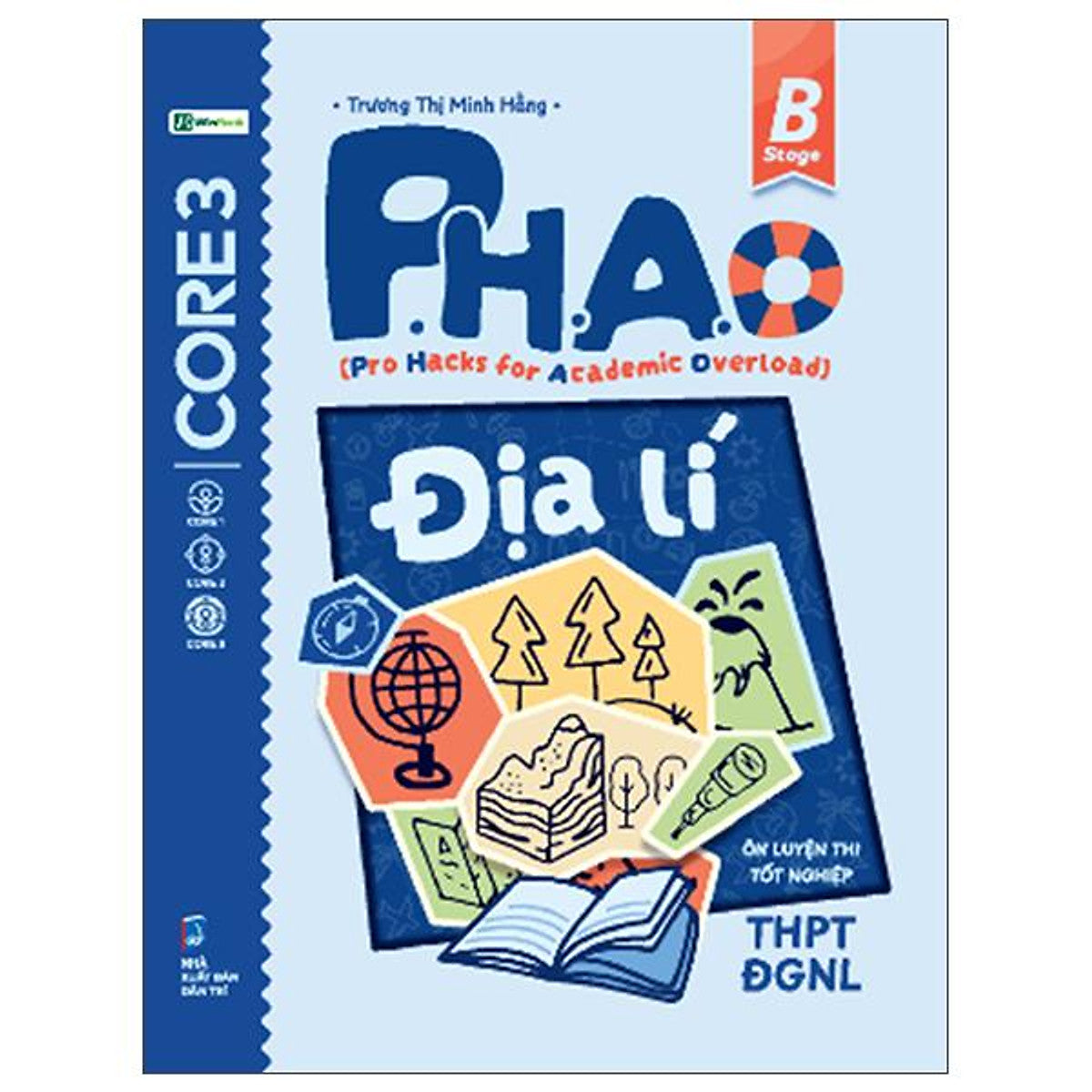 Sách - P.H.A.O - Pro Hacks For Academic Overload - Địa Lí - Ôn Luyện Thi Tốt Nghiệp Thpt-Đgnl (Tái Bản 2026)