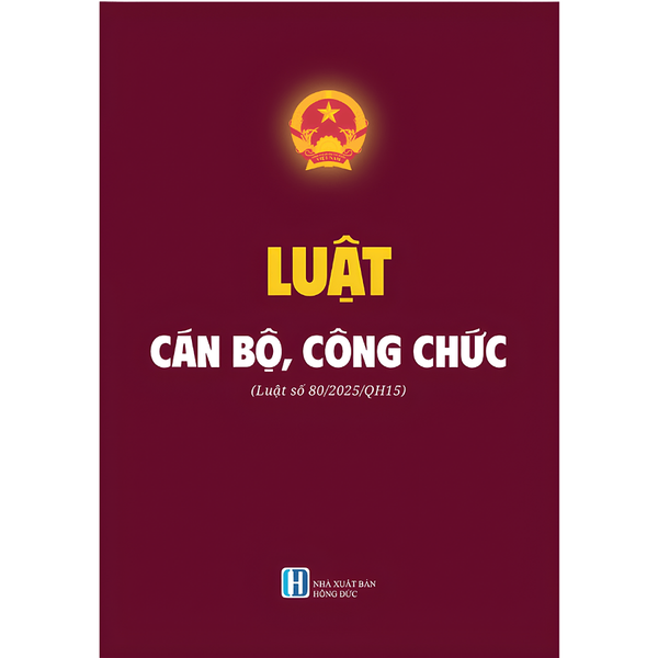 Sách - Luật Cán Bộ Công Chức Năm 2025 ( Luật Số 80/2015/ Qh15)