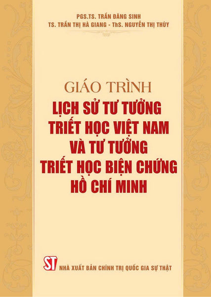 Giáo Trình Lịch Sử Tư Tưởng Triết Học Việt Nam Và Tư Tưởng Triết Học Biện Chứng Hồ Chí Minh
