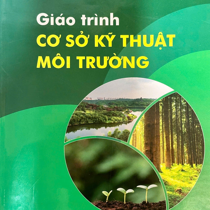 Giáo Trình Cơ Sở Kỹ Thuật Môi Trường - Trần Thị Việt Nga