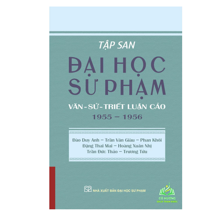 Sách - Tập San Đại Học Sư Phạm: Văn - Sử - Triết Luận Cảo 1955 - 1956 (Bìa Mềm)