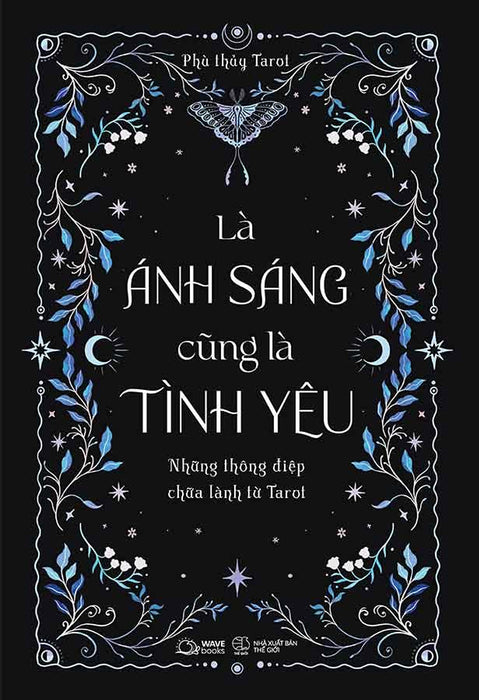 Là Ánh Sáng Cũng Là Tình Yêu