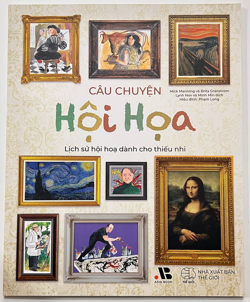 Sách - Câu Chuyện Hội Họa - Lịch Sử Hội Họa Dành Cho Thiếu Nhi