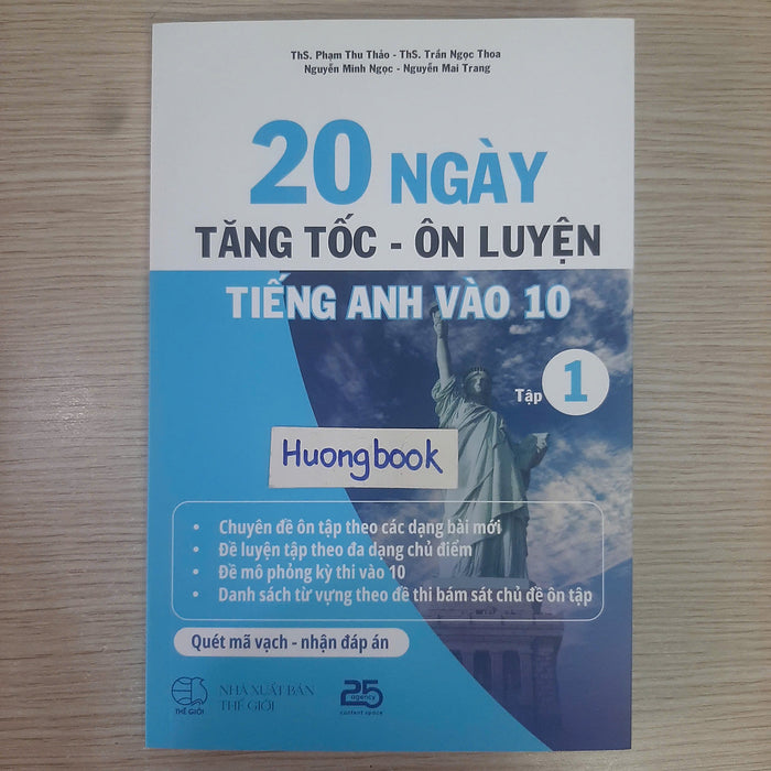 Sách - 20 Ngày Tăng Tốc Ôn Luyện Tiếng Anh Vào 10 - Tập 1 ( Chương Trình Mới )