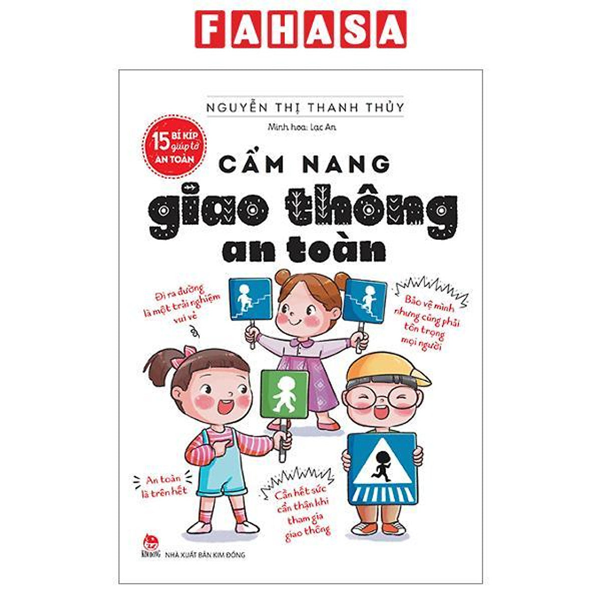 Sách - 15 Bí Kíp Giúp Tớ An Toàn - Cẩm Nang Giao Thông An Toàn