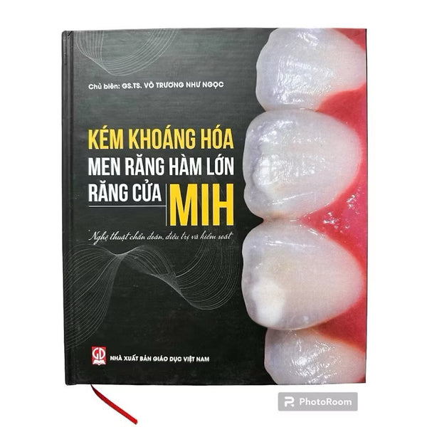 ￼Sách - Kém Khoáng Hóa Men Răng Hàm Lớn Răng Cửa Mih