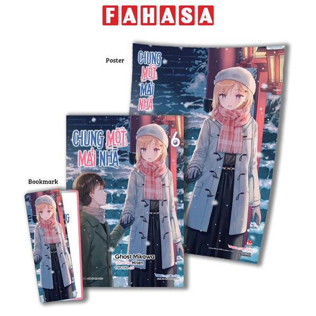 Sách - Chung Một Mái Nhà - Tập 6 - Tặng Kèm Bookmark + Poster