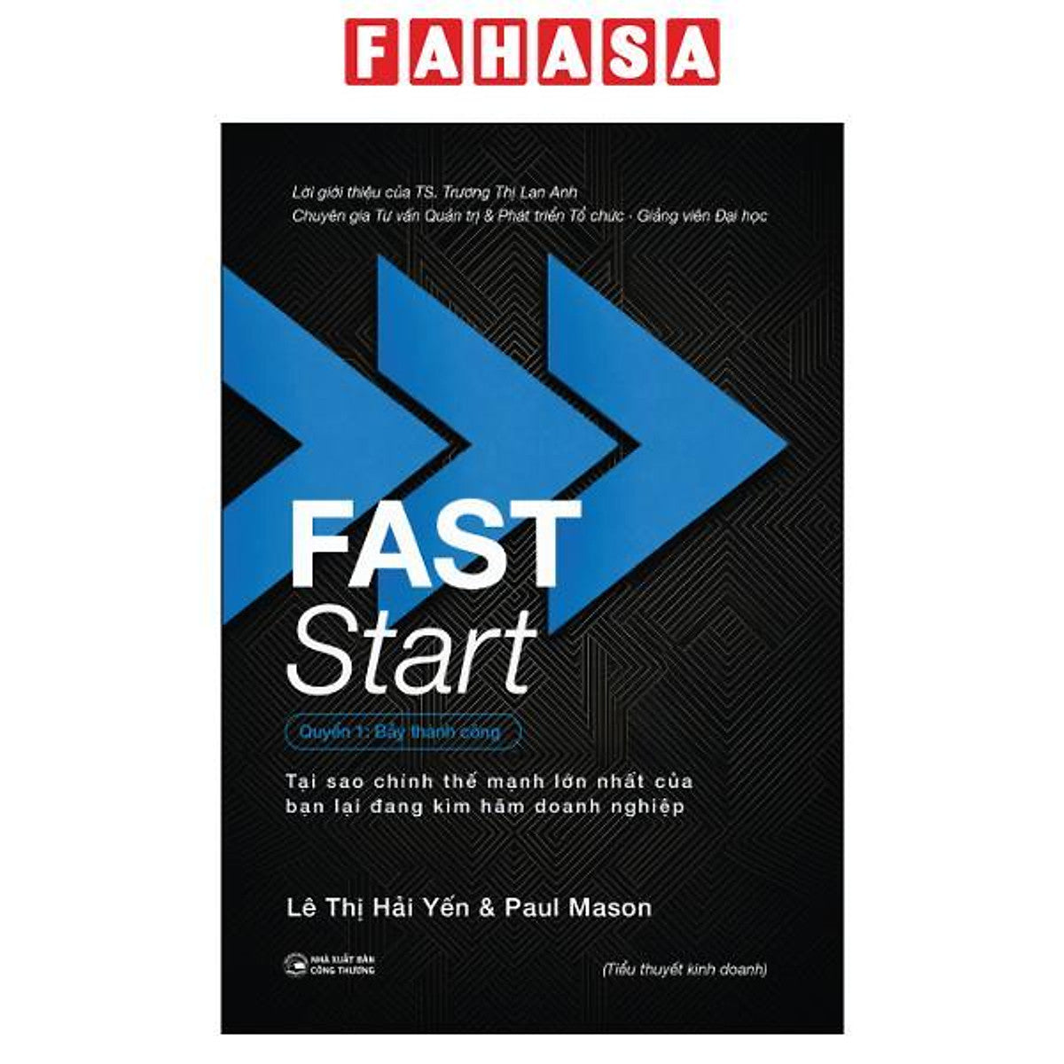 Sách - Fast Start - Quyển 1 - Bẫy Thành Công