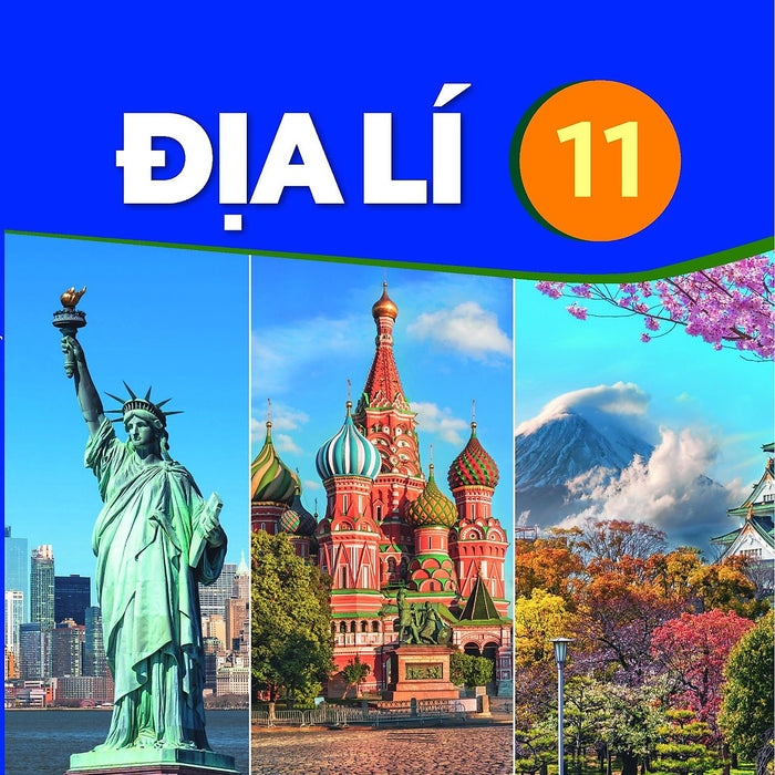 Sách Giáo Khoa Địa Lí 11- Kết Nối Tri Thức Với Cuộc Sống