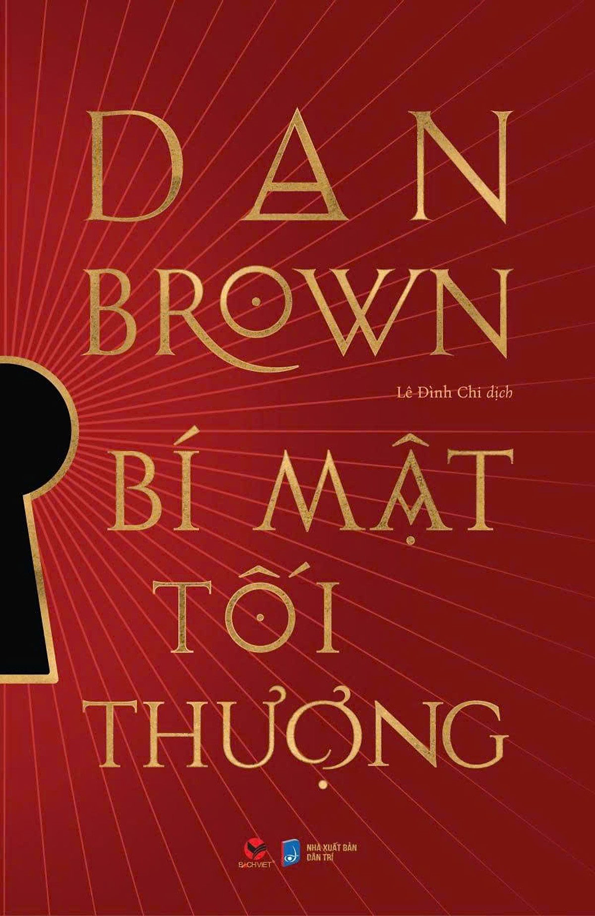 Sách Bí Mật Tối Thượng - Dan Brown - The Secret Of Secrets - Kèm Chữ Ký In Của Tác Giả Tại Bản In Đầu - Bìa Cứng