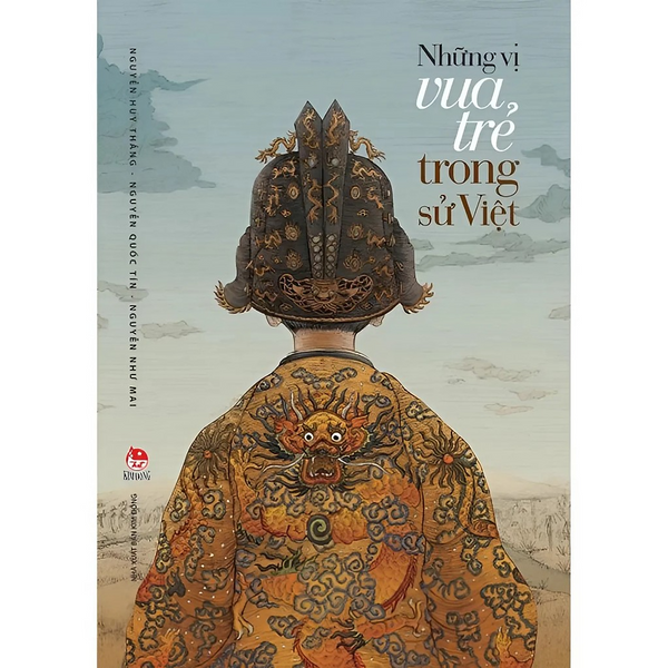 Sách - Những Vị Vua Trẻ Trong Sử Việt - (Tái Bản) - Kim Đồng