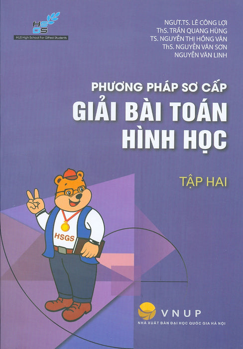 Phương Pháp Sơ Cấp Giải Bài Toán Hình Học - Tập 2