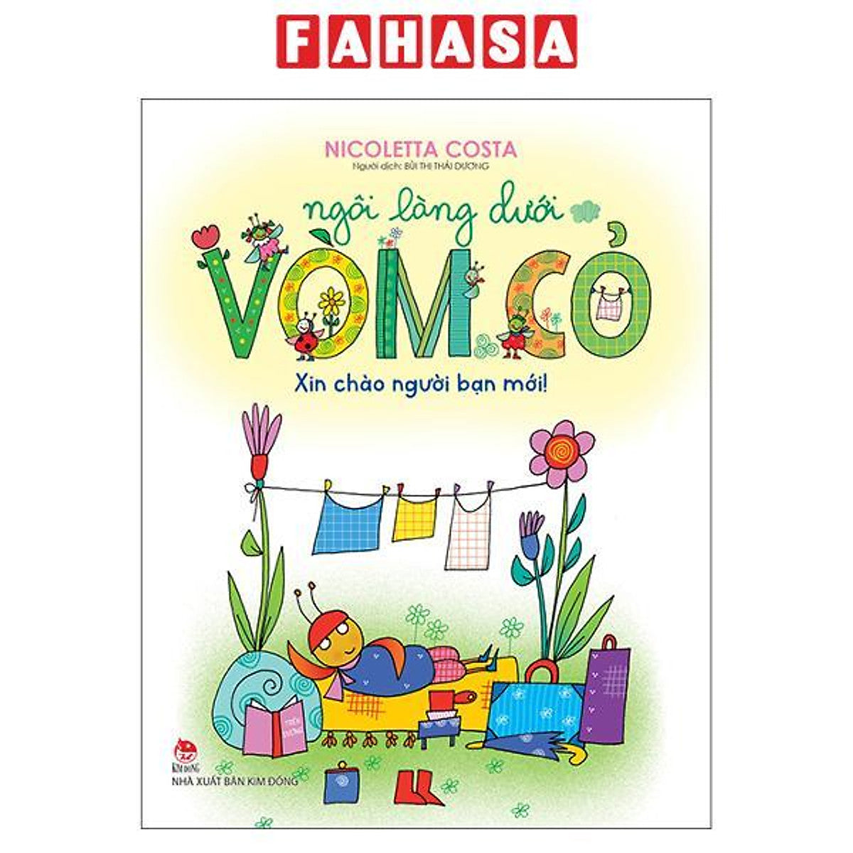Sách - Ngôi Làng Dưới Vòm Cỏ - Xin Chào Người Bạn Mới!
