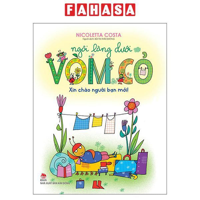 Sách - Ngôi Làng Dưới Vòm Cỏ - Xin Chào Người Bạn Mới!