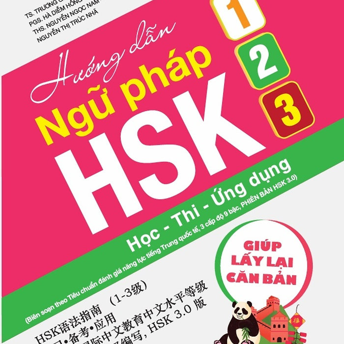 Sách Hướng Dẫn Ngữ Pháp Hsk 1-2-3: Học - Thi - Ứng Dụng