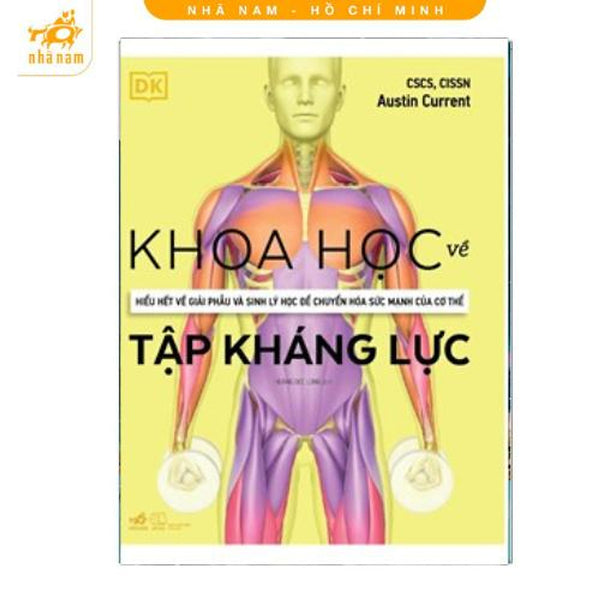 Sách - Khoa Học Về Tập Kháng Lực (Nhã Nam Hcm)