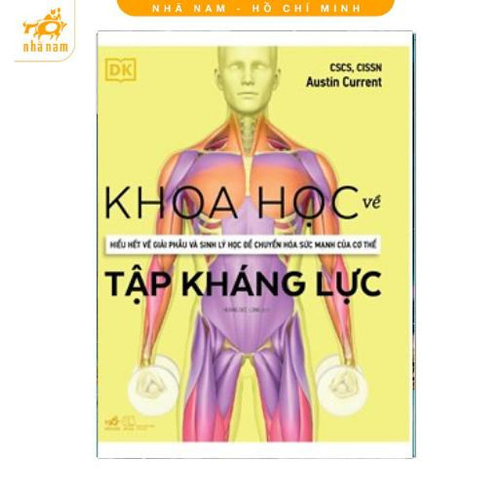 Sách - Khoa Học Về Tập Kháng Lực (Nhã Nam Hcm)