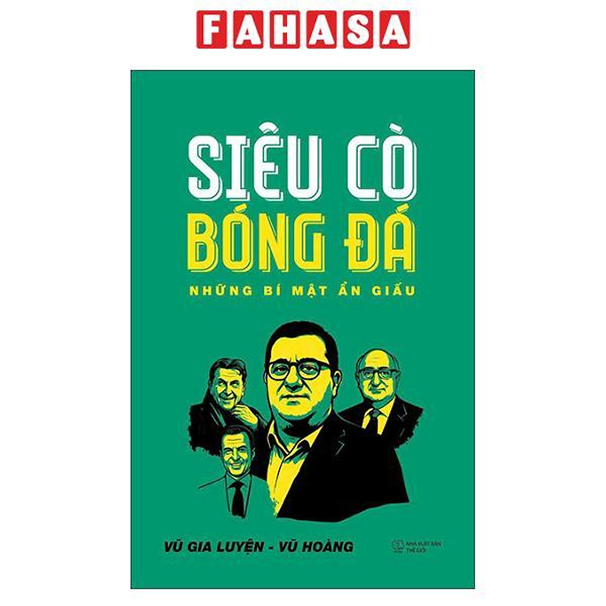 Sách - Siêu Cò Bóng Đá - Những Bí Mật Ẩn Giấu