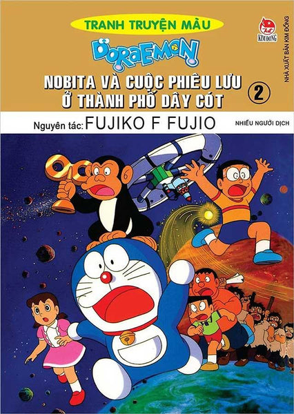 Doraemon Tranh Truyện Màu - Nobita Và Cuộc Phiêu Lưu Ở Thành Phố Dây Cót - Tập 2