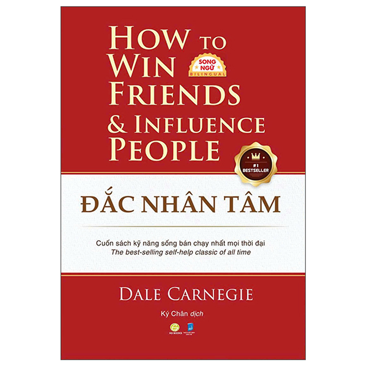 Sách Đắc Nhân Tâm - How To Win Friends & Influence People (Song Ngữ)