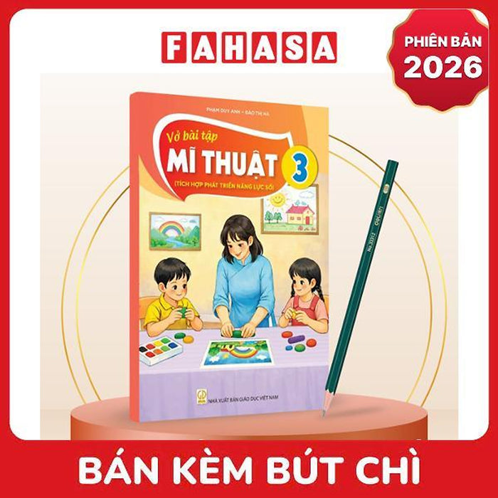 Sách Giáo Khoa Vở Bài Tập Mĩ Thuật 3 (Tích Hợp Phát Triển Năng Lực Số) (Phiên Bản 2026) - Kèm Bút Chì