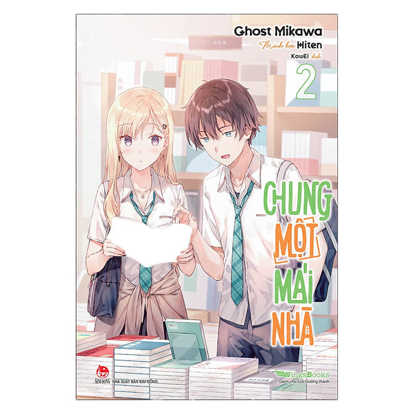 Chung Một Mái Nhà – Tập 2 (Bản Giới Hạn) [Tặng Set 2 Bookmark + Shikishi 2 Mặt]