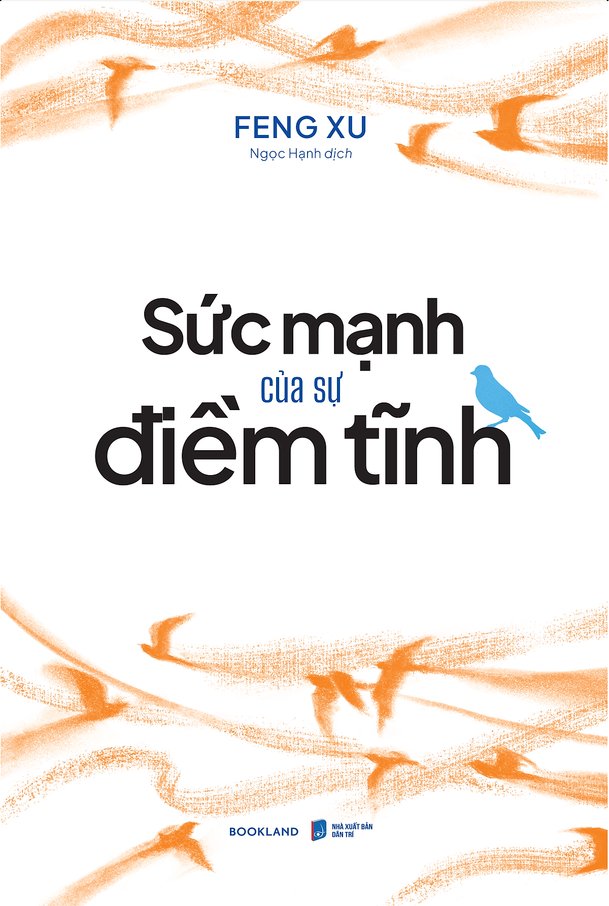 Sách Sức Mạnh Của Sự Điềm Tĩnh