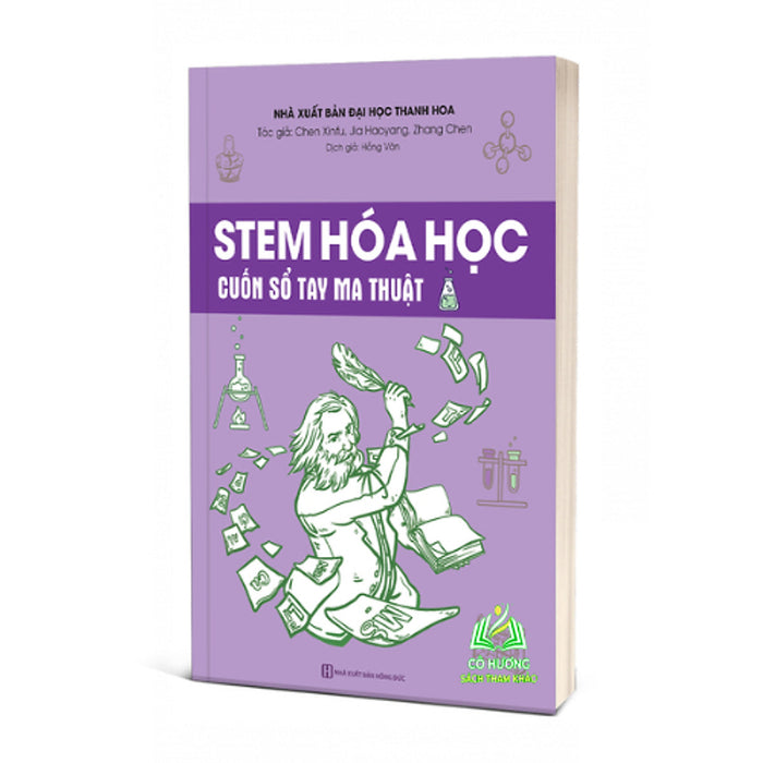 Sách - Stem Hóa Học Cuốn Sổ Tay Ma Thuật Giúp Bạn Hiểu Sau Về Kiến Thức Hóa Học Phổ Thông