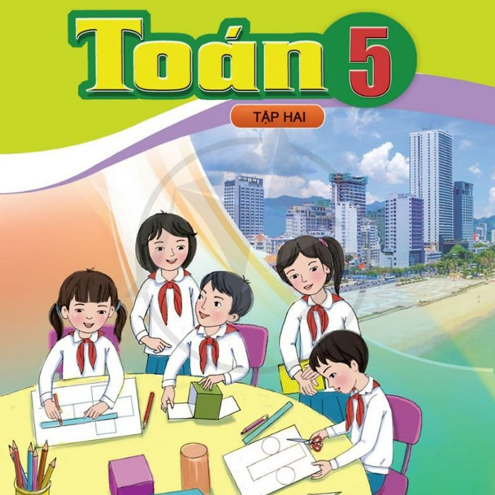 Sách Giáo Khoa Toán 5- Tập Hai- Cánh Diều