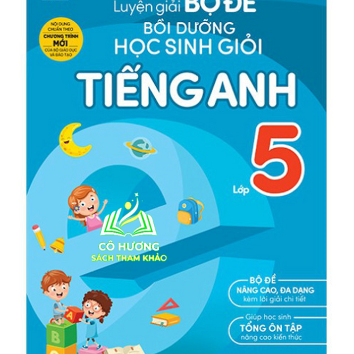 Sách - Luyện Giải Bộ Đề Bồi Dưỡng Học Sinh Giỏi Tiếng Anh Lớp 5 (Mg)