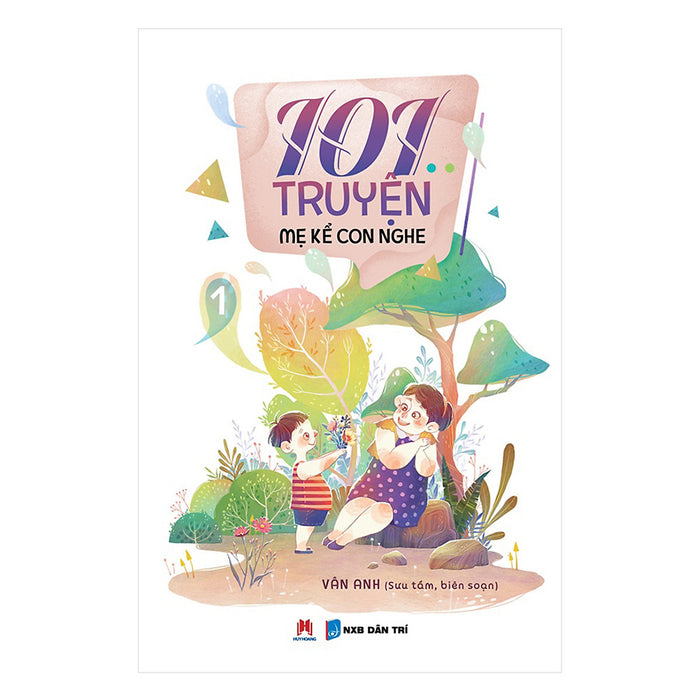 101 Truyện Mẹ Kể Con Nghe