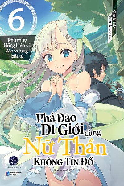 Phá Đảo Dị Giới Cùng Nữ Thần Không Tín Đồ Tập 6