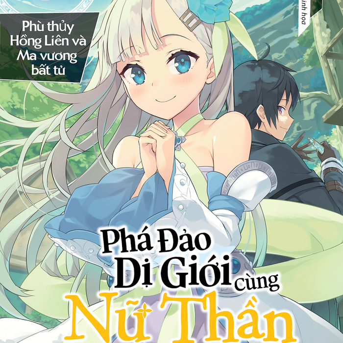 Phá Đảo Dị Giới Cùng Nữ Thần Không Tín Đồ Tập 6