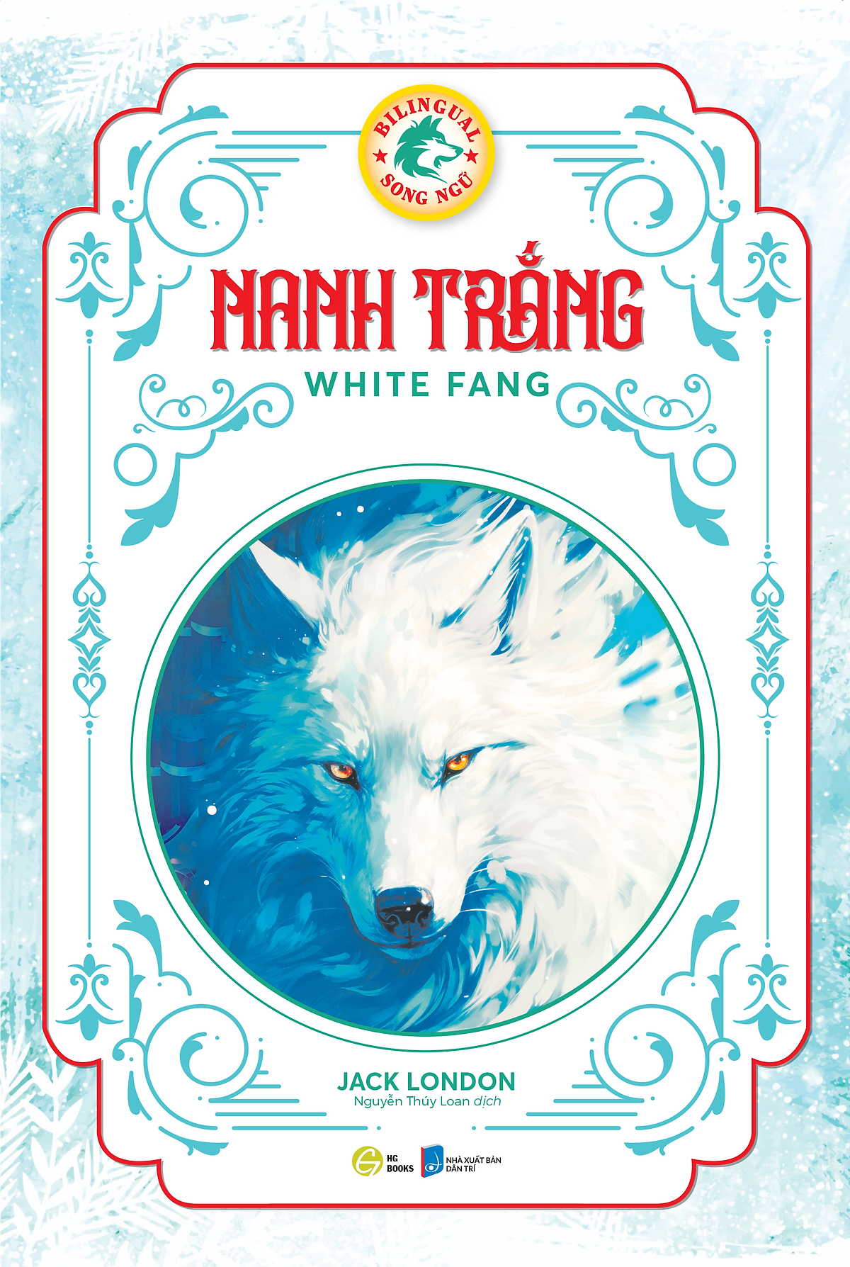 Sách Nanh Trắng - White Fang Bản Song Ngữ Việt - Anh