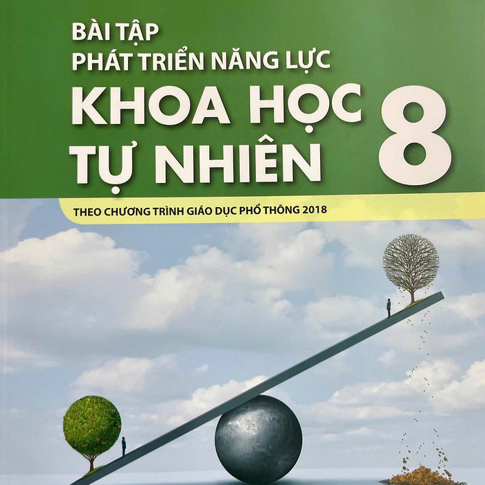 Sách - Bài Tập Phát Triển Năng Lực Khoa Học Tự Nhiên Lớp 8 (Heid)
