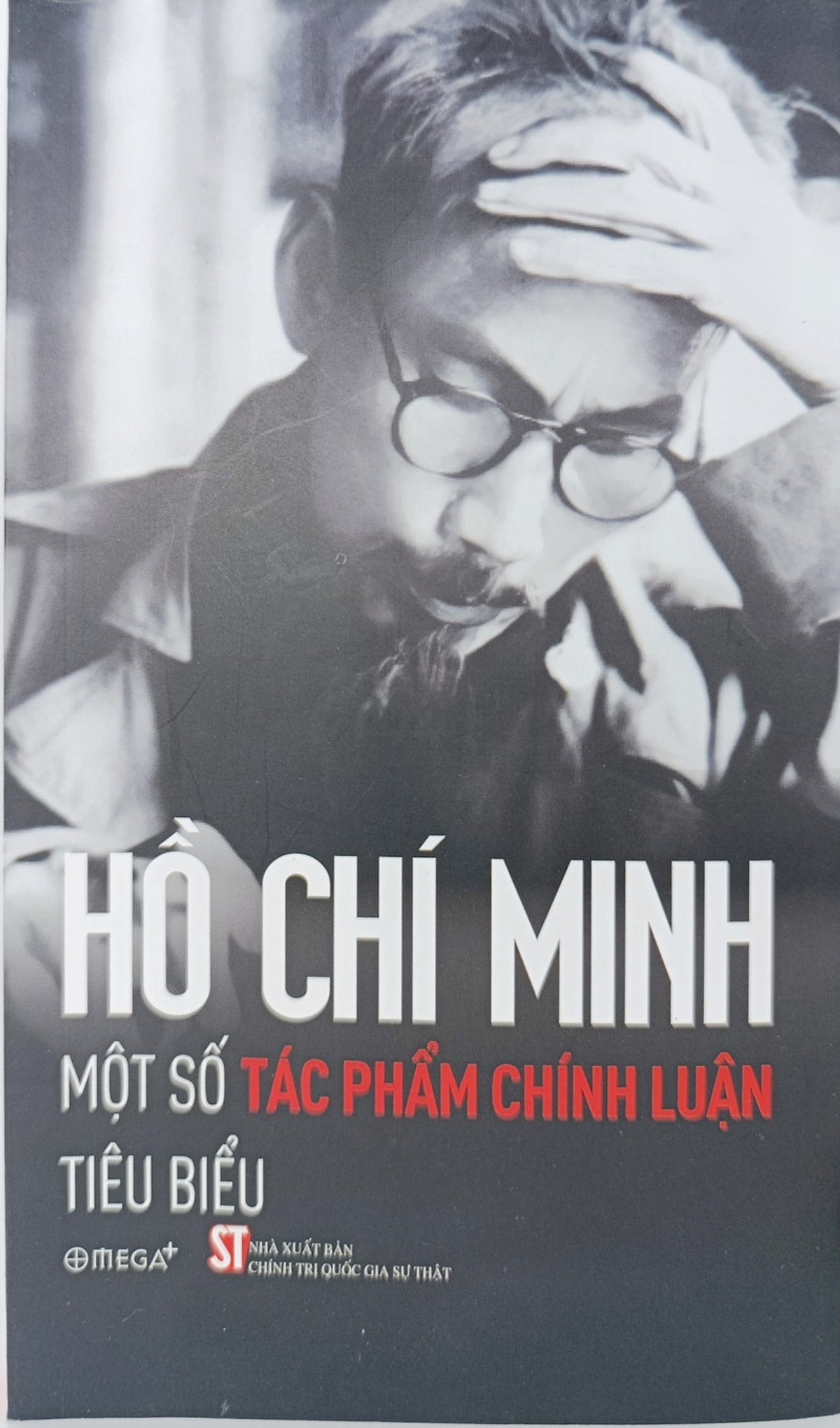 Hồ Chí Minh - Một Số Tác Phẩm Chính Luận Tiêu Biểu