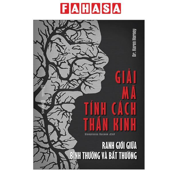 Sách - Giải Mã Tính Cách Thần Kinh - Ranh Giới Giữa Bình Thường Và Bất Thường