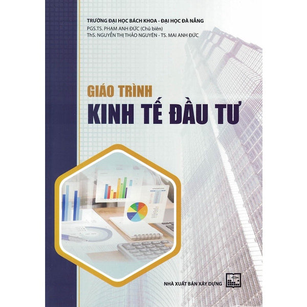 Giáo Trình Kinh Tế Đầu Tư (Xd-Mk)